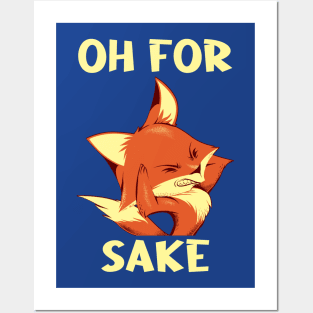 Oh For Fox Sake Grumpy by Tobe Fonseca Posters and Art